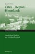 Cities - Regions - Hinterlands - Bild 1