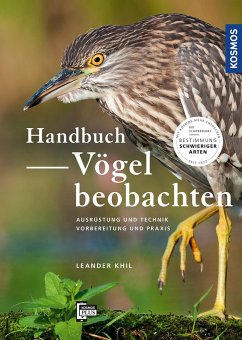 Handbuch Vögel beobachten - Khil, Leander