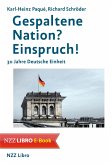 Gespaltene Nation? Einspruch! (eBook, ePUB)