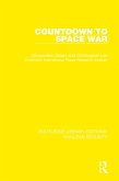 Countdown to Space War (eBook, PDF)