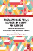 Propaganda and Public Relations in Military Recruitment (eBook, PDF)