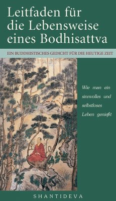 Leitfaden für die Lebensweise eines Bodhisattva (eBook, ePUB) - Shantideva, Bodhisattva