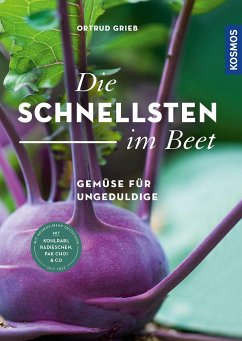 Die Schnellsten im Beet - Grieb, Ortrud