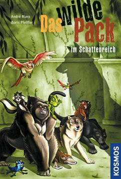 Das wilde Pack im Schattenreich / Das wilde Pack Bd.8 (eBook, ePUB) - Pfeiffer, Boris; Marx, André