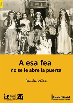 Cover A esa fea no se le abre la puerta (eBook, ePUB)