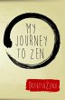 My Journey To Zen (eBook, ePUB) - Bild 1