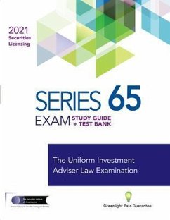 SERIES 65 EXAM STUDY GUIDE 2021 + TEST BANK (eBook, ePUB) - The Securities Institute of America