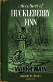 Adventures of Huckleberry Finn (Annotated Keynote Classics) (eBook, ePUB)