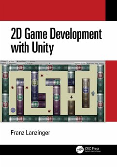 2D Game Development with Unity (eBook, ePUB) - Lanzinger, Franz