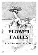 Flower Fables (eBook, ePUB) - Bild 1