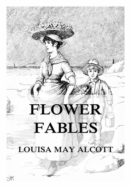 Flower Fables (eBook, ePUB)