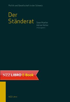 Der Ständerat (eBook, ePUB) - Mueller, Sean; Vatter, Adrian