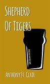 Shepherd of Tigers: A Rucksack Universe Story (eBook, ePUB)
