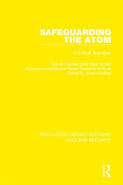 Safeguarding the Atom (eBook, PDF) - Fischer, David; Szasz, Paul