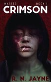 Crimson (MASTER, #1) (eBook, ePUB)