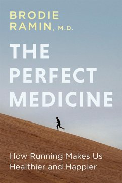 The Perfect Medicine (eBook, ePUB) - Ramin, Brodie