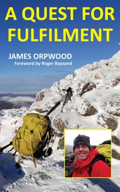 A Quest For Fulfilment (eBook, ePUB) - Orpwood, James