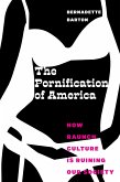 The Pornification of America (eBook, ePUB)