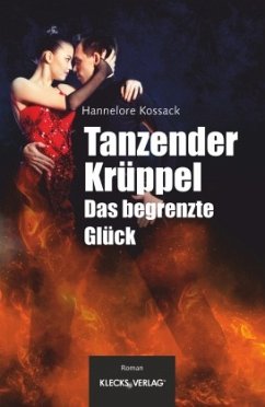 Tanzender Krüppel - Kossack, Hannelore