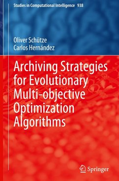 Archiving Strategies for Evolutionary Multi-objective Optimization Algorithms - Schütze, Oliver;Hernández, Carlos