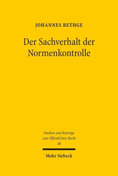 Der Sachverhalt der Normenkontrolle (eBook, PDF) - Bethge, Johannes