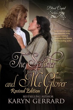 The Spinster and Mr. Glover (The Revised Edition) (eBook, ePUB) - Gerrard, Karyn