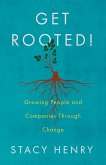 Get Rooted! (eBook, ePUB) Get Rooted! (eBook, ePUB)