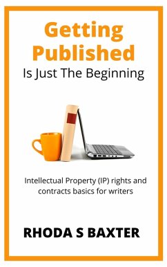 Getting Published is Just the Beginning (eBook, ePUB) - Baxter, Rhoda S