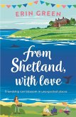 From Shetland, With Love (eBook, ePUB)