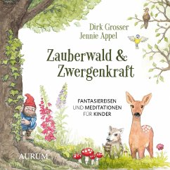 Zauberwald & Zwergenkraft - Grosser, Dirk;Appel, Jennie