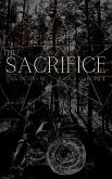 The Sacrifice: A Paranormal MC Romance (eBook, ePUB) The Sacrifice: A Paranormal MC Romance (eBook, ePUB)