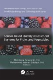 Sensor-Based Quality Assessment Systems for Fruits and Vegetables (eBook, ePUB)