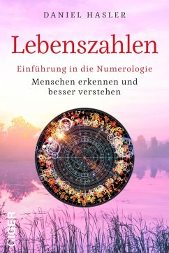 Lebenszahlen (eBook, ePUB) - Hasler, Daniel