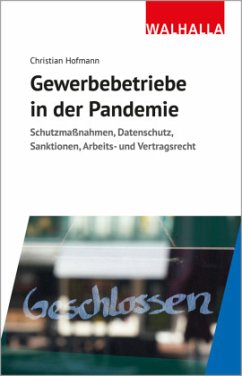 Gewerbebetriebe in der Pandemie - Hofmann, Christian