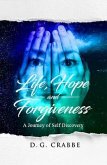 Life, Hope, and Forgiveness (eBook, ePUB)