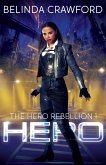 Hero (The Hero Rebellion, #1) (eBook, ePUB)