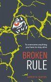 Broken Rule (eBook, ePUB)