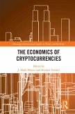 The Economics of Cryptocurrencies (eBook, ePUB)