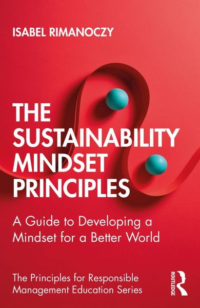 The Sustainability Mindset Principles (eBook, ePUB) The Sustainability Mindset Principles (eBook, ePUB)