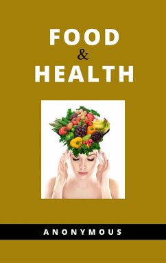 Food and Health (eBook, ePUB) - Anonymous, Anonymous