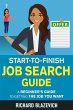 Start-to-Finish Job Search Guide: A... - Bild 1