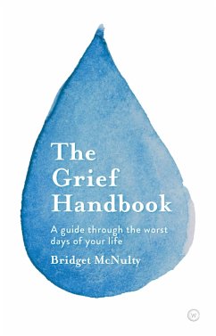 The Grief Handbook (eBook, ePUB) - McNulty, Bridget