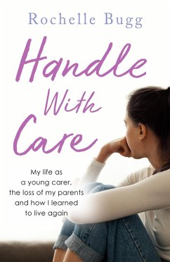 Handle with Care (eBook, ePUB) - Bugg, Rochelle