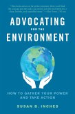 Advocating for the Environment (eBook, ePUB)