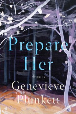 Prepare Her (eBook, ePUB) - Plunkett, Genevieve