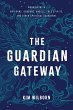 The Guardian Gateway (eBook, ePUB) - Bild 1