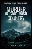 Murder in Gold Rush Country: An Alexandra D'Angelo Mystery