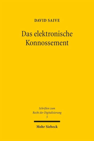 Das elektronische Konnossement (eBook, PDF) Das elektronische Konnossement (eBook, PDF)