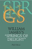 William James's "Springs of Delight" (eBook, PDF)