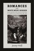 Romances of the White Man's Burden (eBook, PDF)
